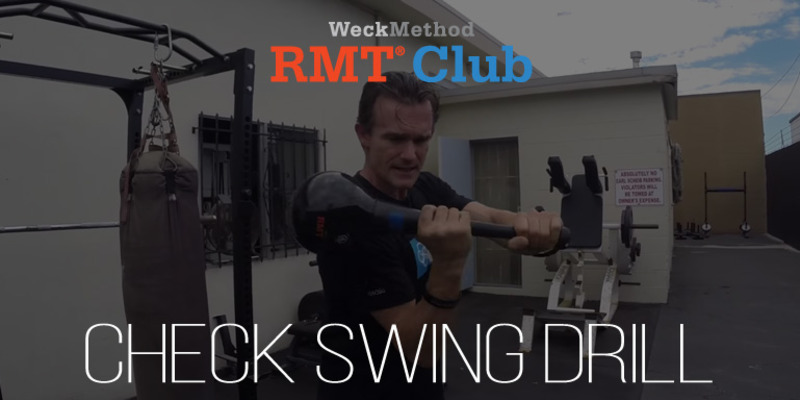 Check Swing | RMT Club | WeckMethod